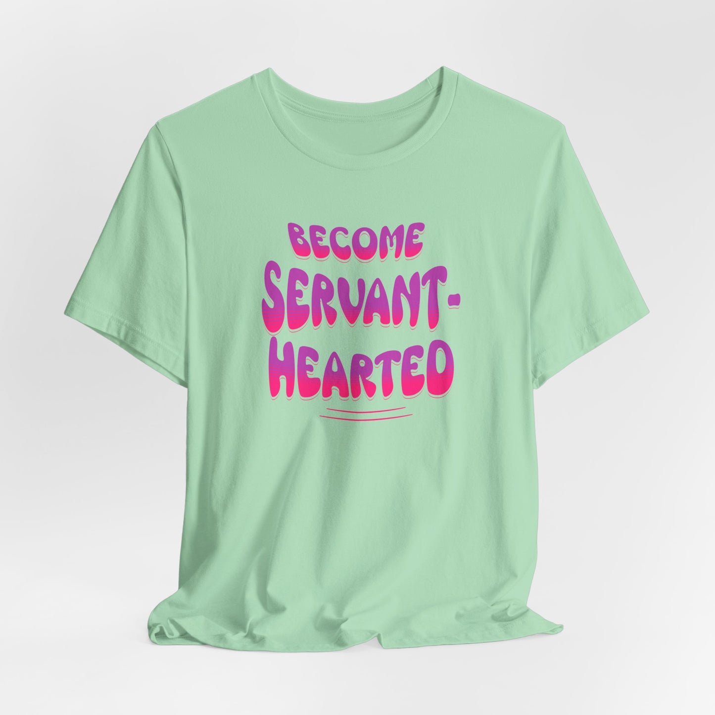 Become Servant-Hearted, Faith-Based, Inspiration, Jesus