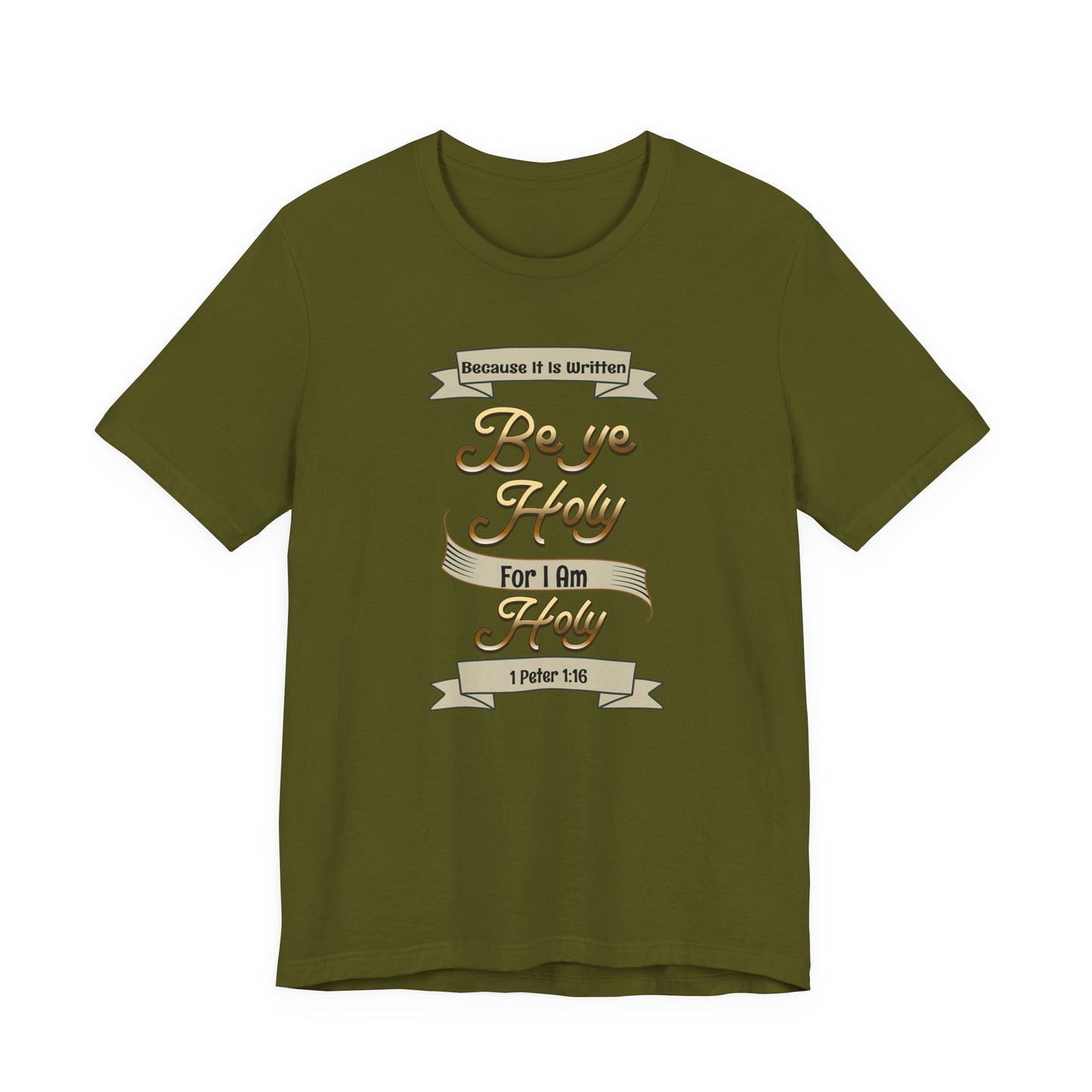 Be Ye Holy For I Am Holy, Faith-Based, Christian