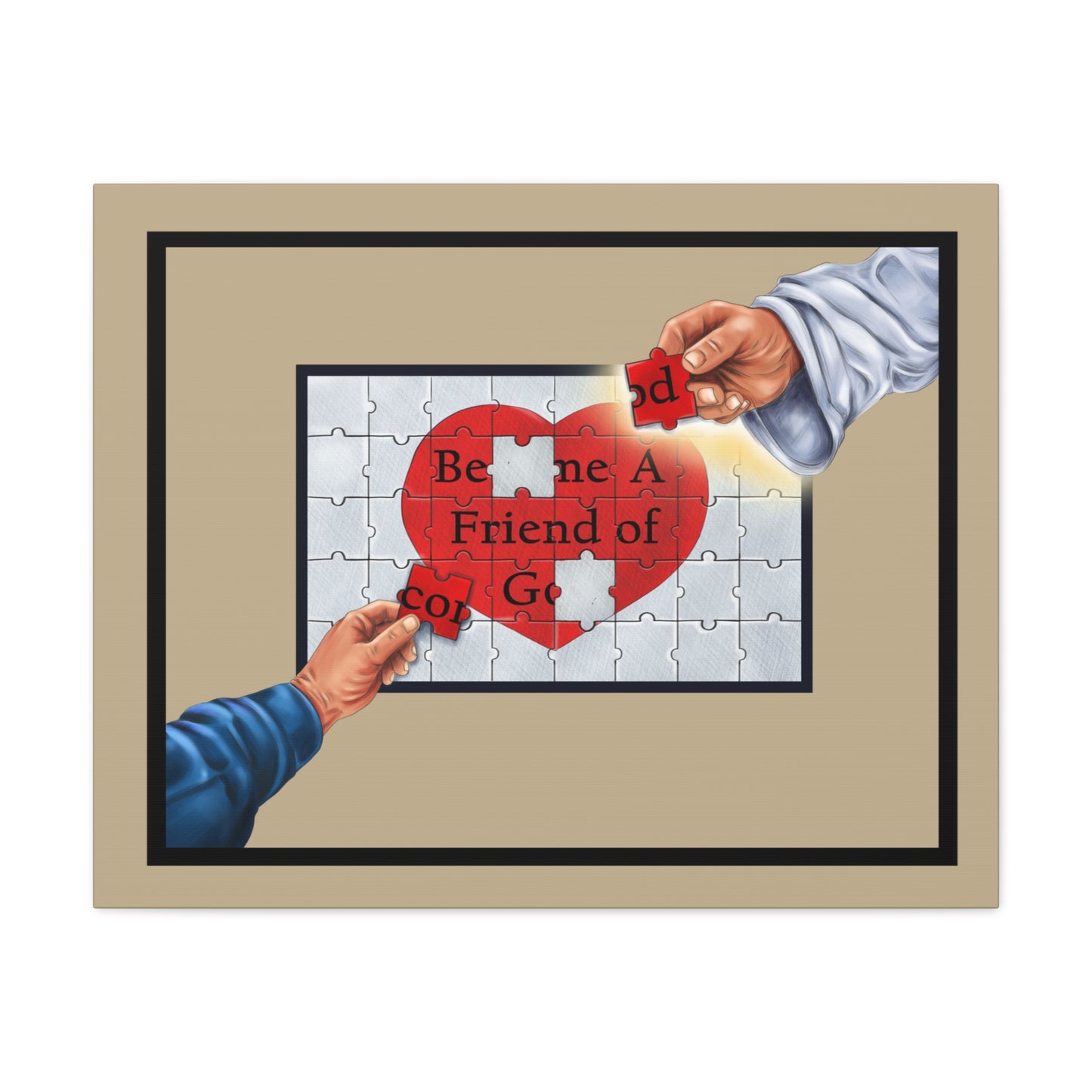 Become a Friend of God Puzzle Design, Christian, Faith-Based, Matte Canvas, Stretched
