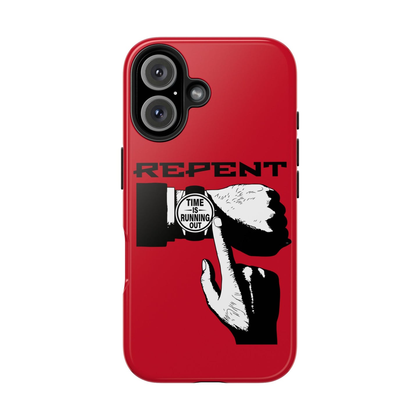 Repent-Time is Running Out, Phone Case, Christian, Faith-Based
