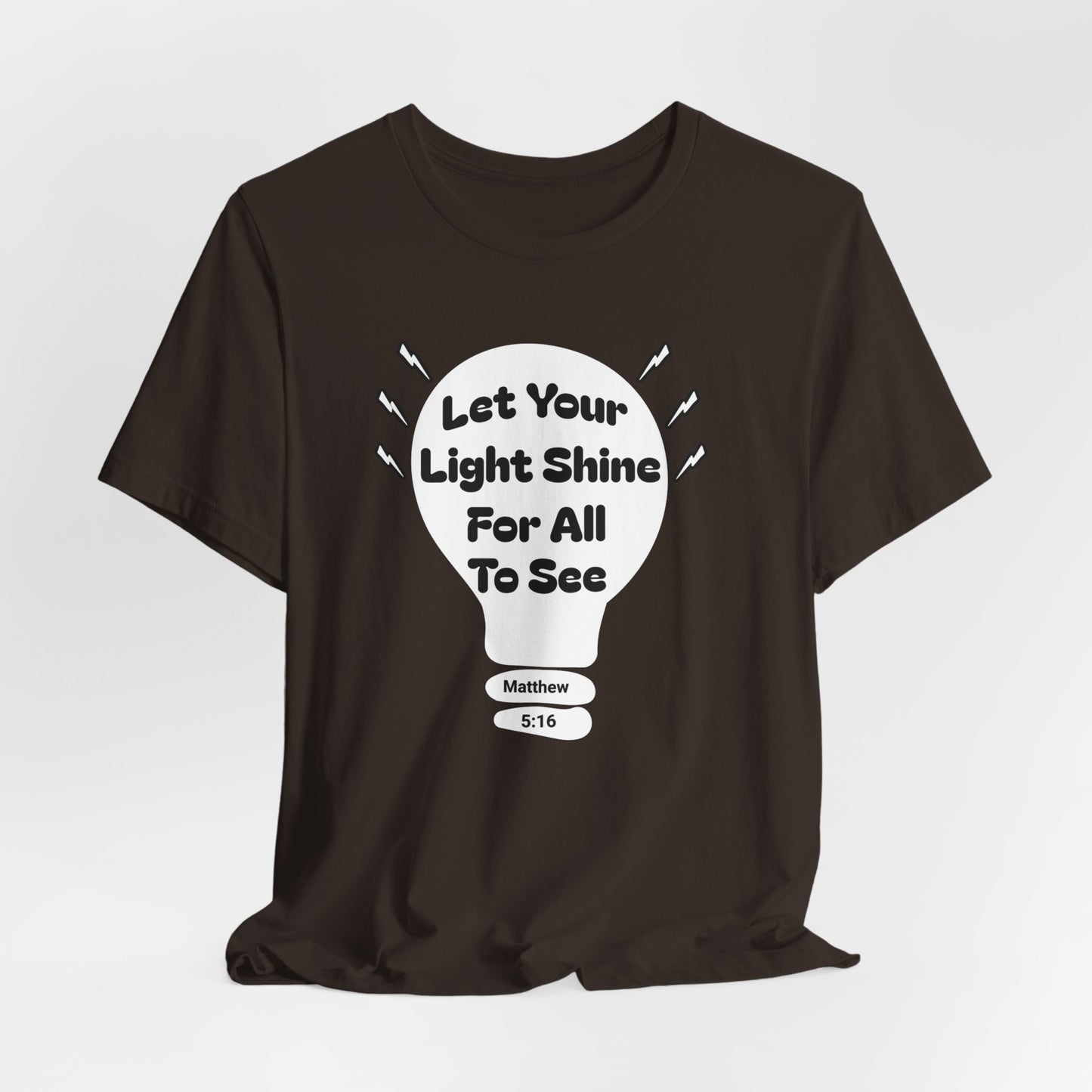 Let Your Light Shine for All to See, Faith-Based, Christian