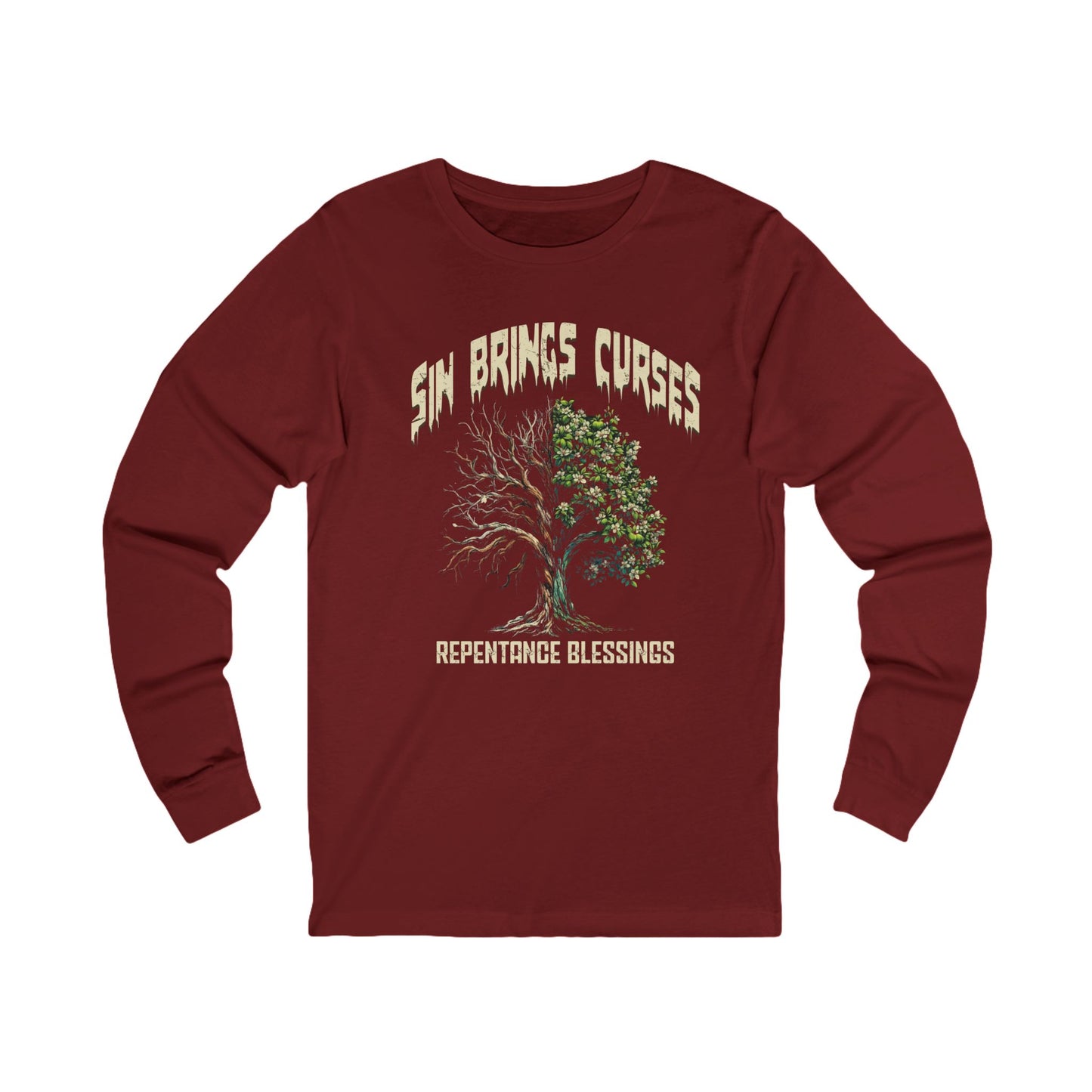 Sin Brings Curses-Repentance Blessings,-Long Sleeve Tee — Faith-Based Christian Message Shirt
