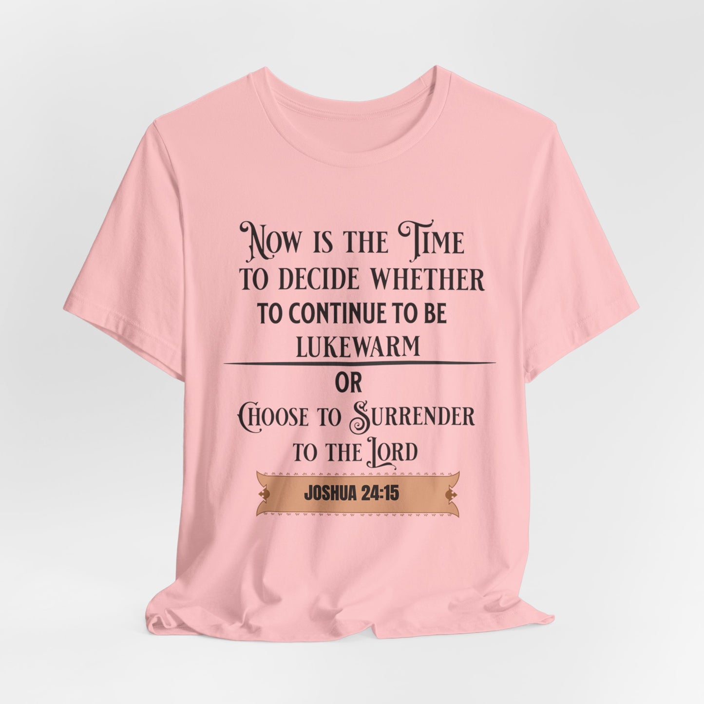 Now Is the Time to Decide to Be Lukewarm or Surrender, Christian, Faith-Based, Repentance