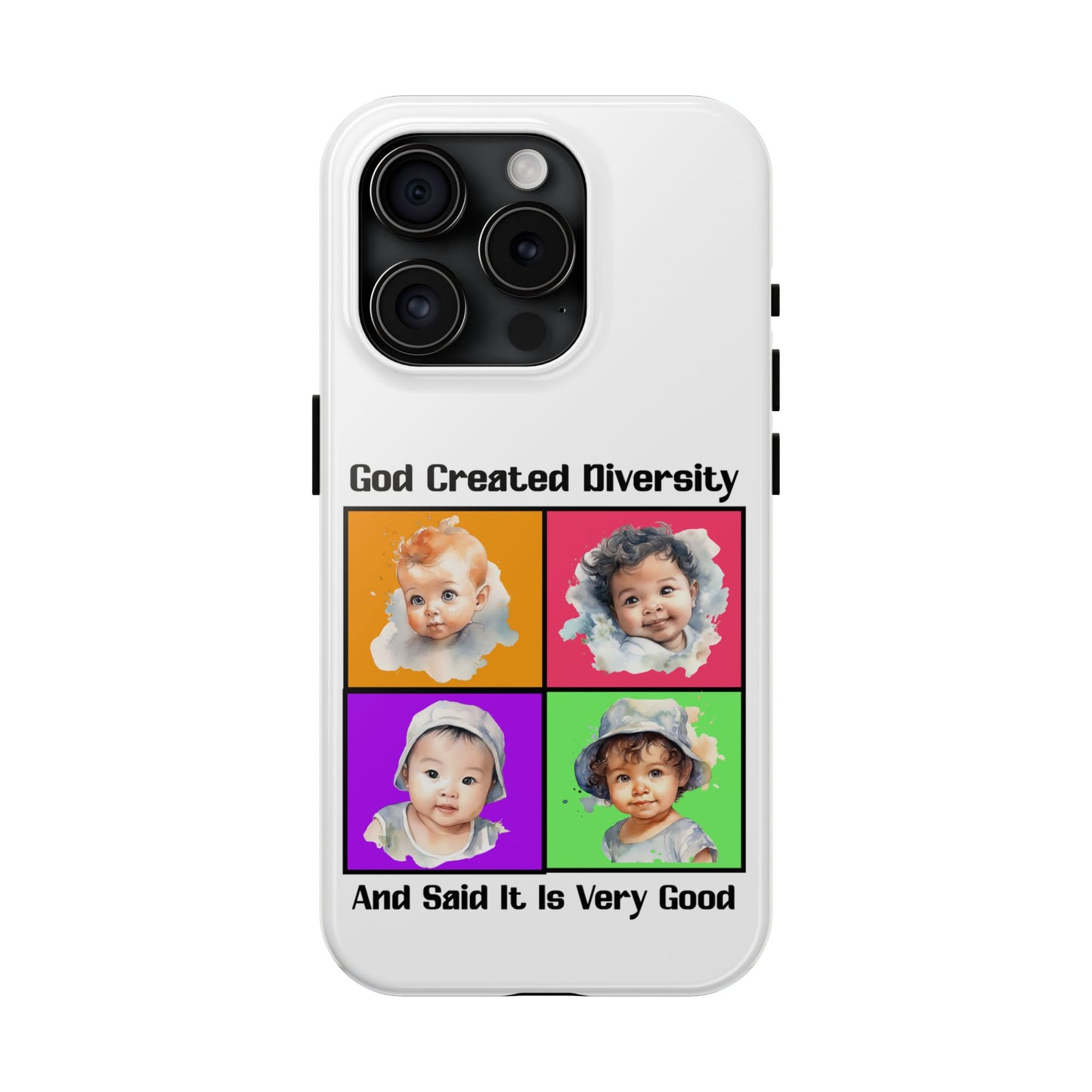 God Created Diversity and Said It Is Very Good, Cute Babies in Square2- Phone Case, Christian, Faith-Based