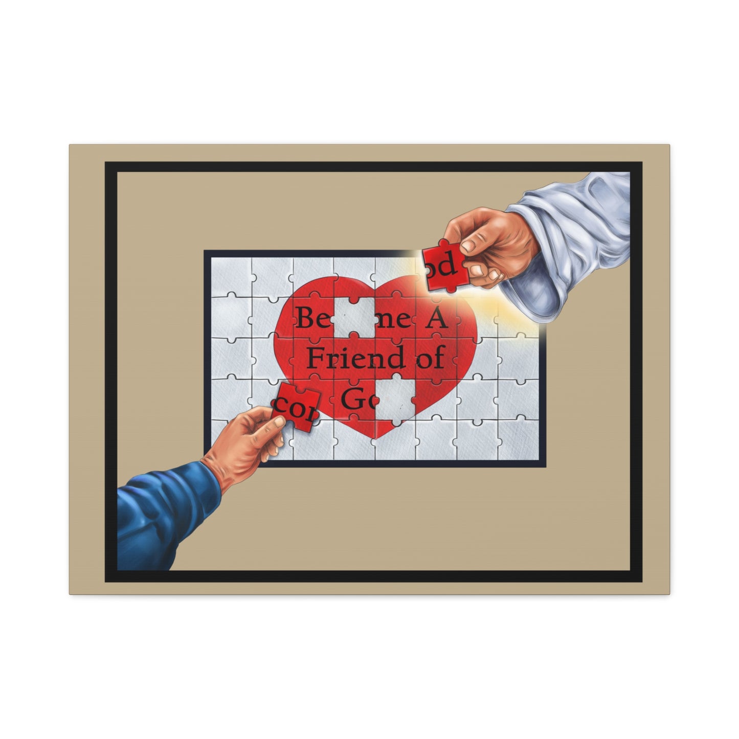 Become a Friend of God Puzzle Design, Christian, Faith-Based, Matte Canvas, Stretched