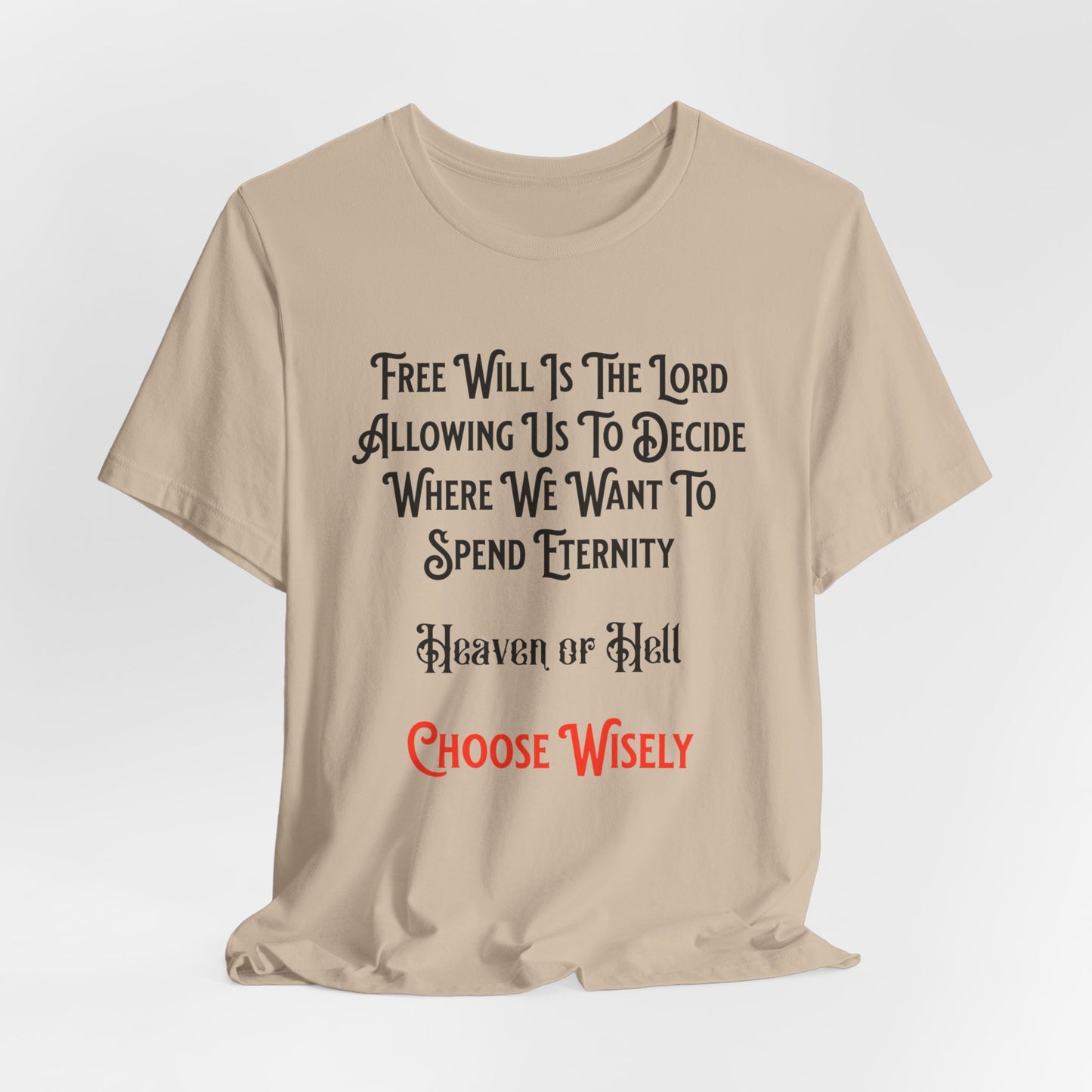 Free Will (The Lord Allowing Us to Choose), Christian, Faith-Based, Salvation