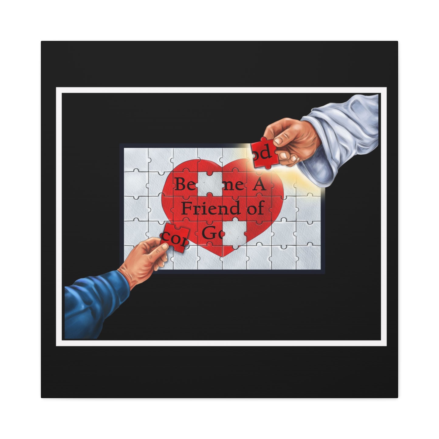 Become a Friend of God Puzzle Design, Faith-Based, Christian, Matte Canvas, Stretched