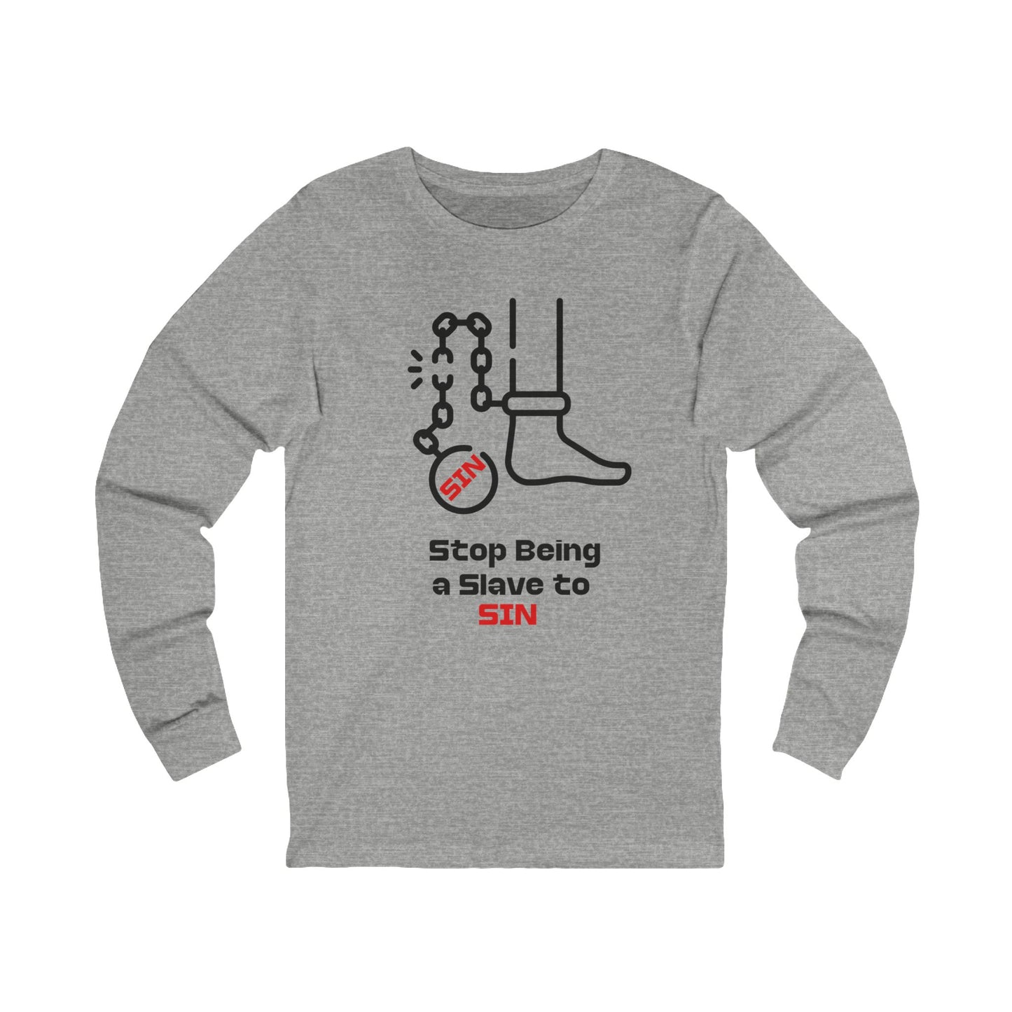 Slave to Sin, Long Sleeve Tee — Faith-Based Christian Message Shirt