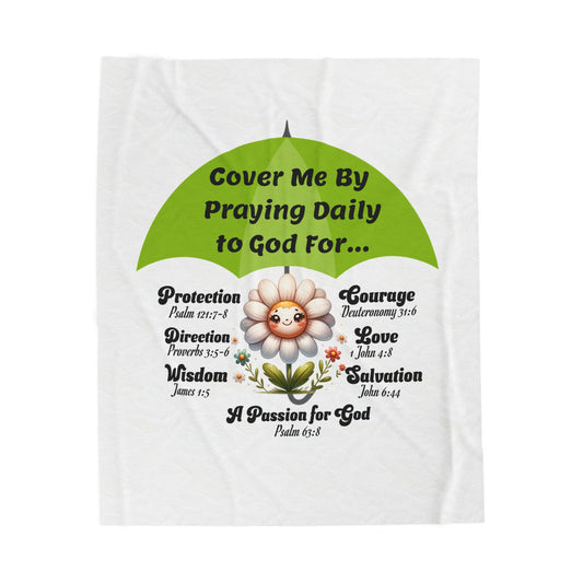 Velveteen Plush Blanket — "Cover Me By Praying Daily to God For" Christian Prayer Throw