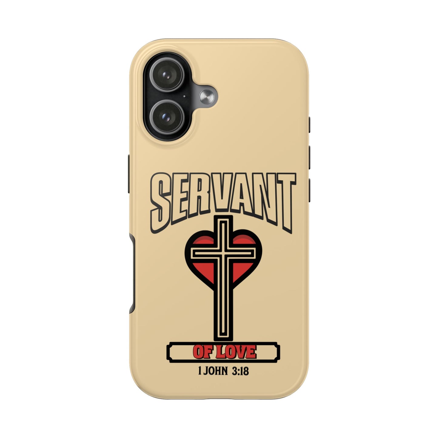 Servant of Love, Phone Case, Christian, Faith-Based