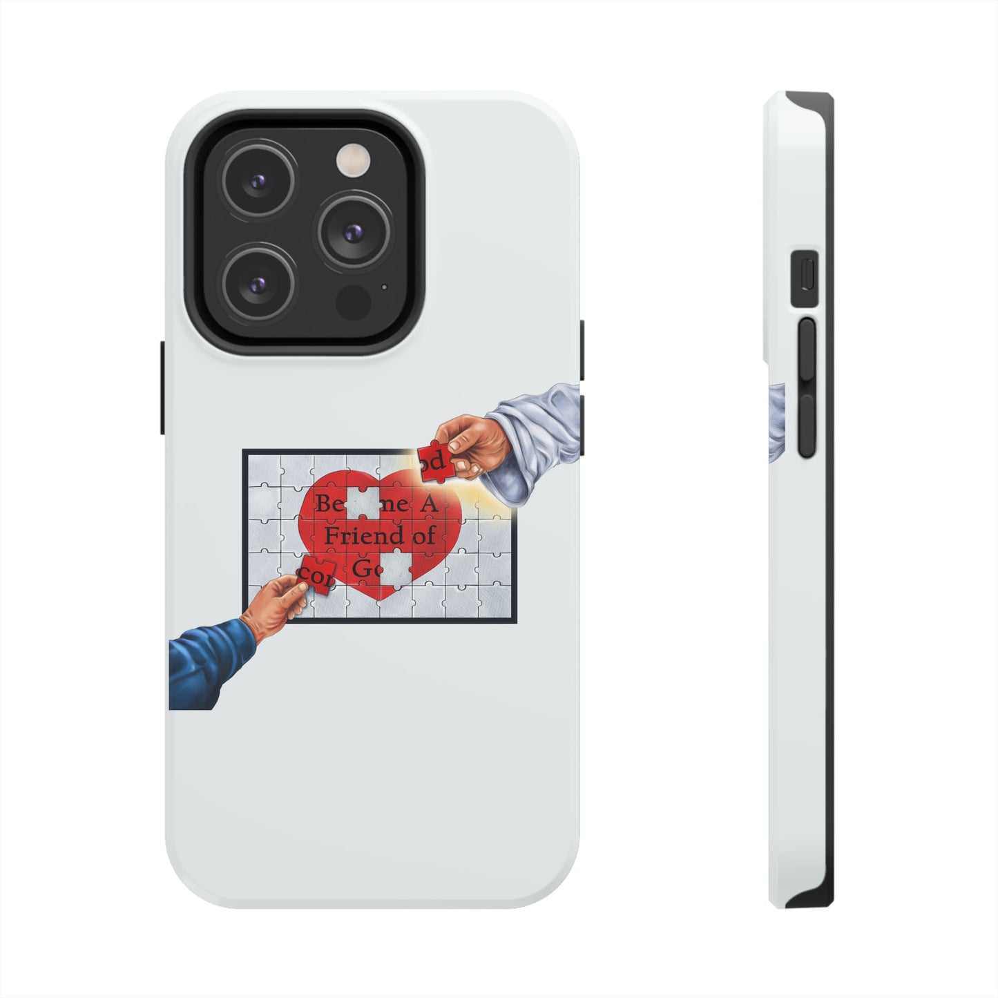 Become a Fried of God, Phone Case, Christian, Faith-Based