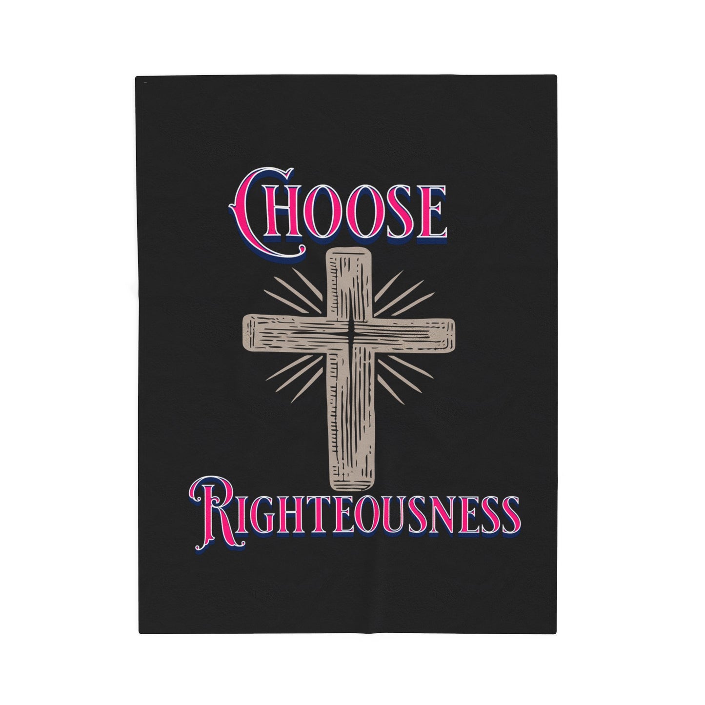 Christian Cross Plush Blanket – "Choose Righteousness" Soft Velveteen Throw