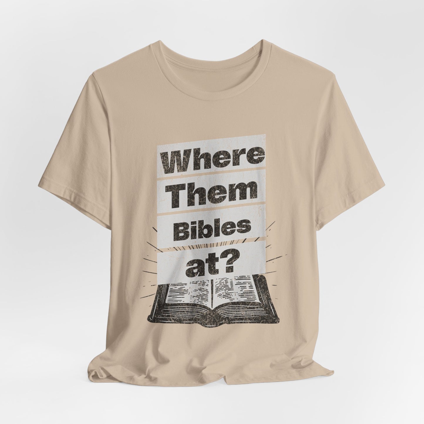 Where Them Bibles at?, Christian, Faith-Based, Salvation