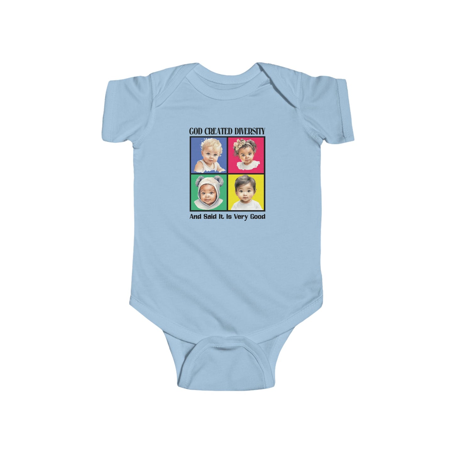 Baby Bodysuit — "God Created Diversity and Stated It Is Very Good" Colorful Babies Graphic