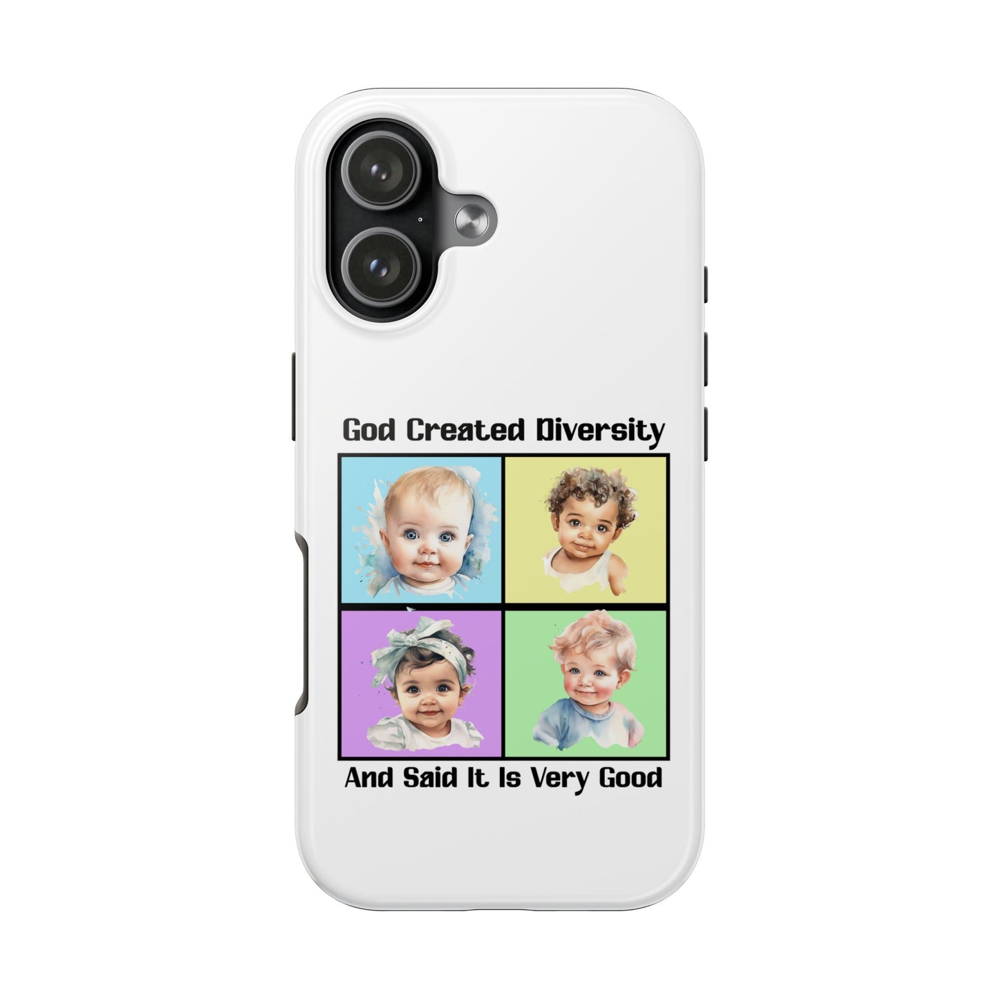 God Created Diversity and Said It Is Very Good, Cute Babies in Square3- Phone Case, Christian, Faith-Based