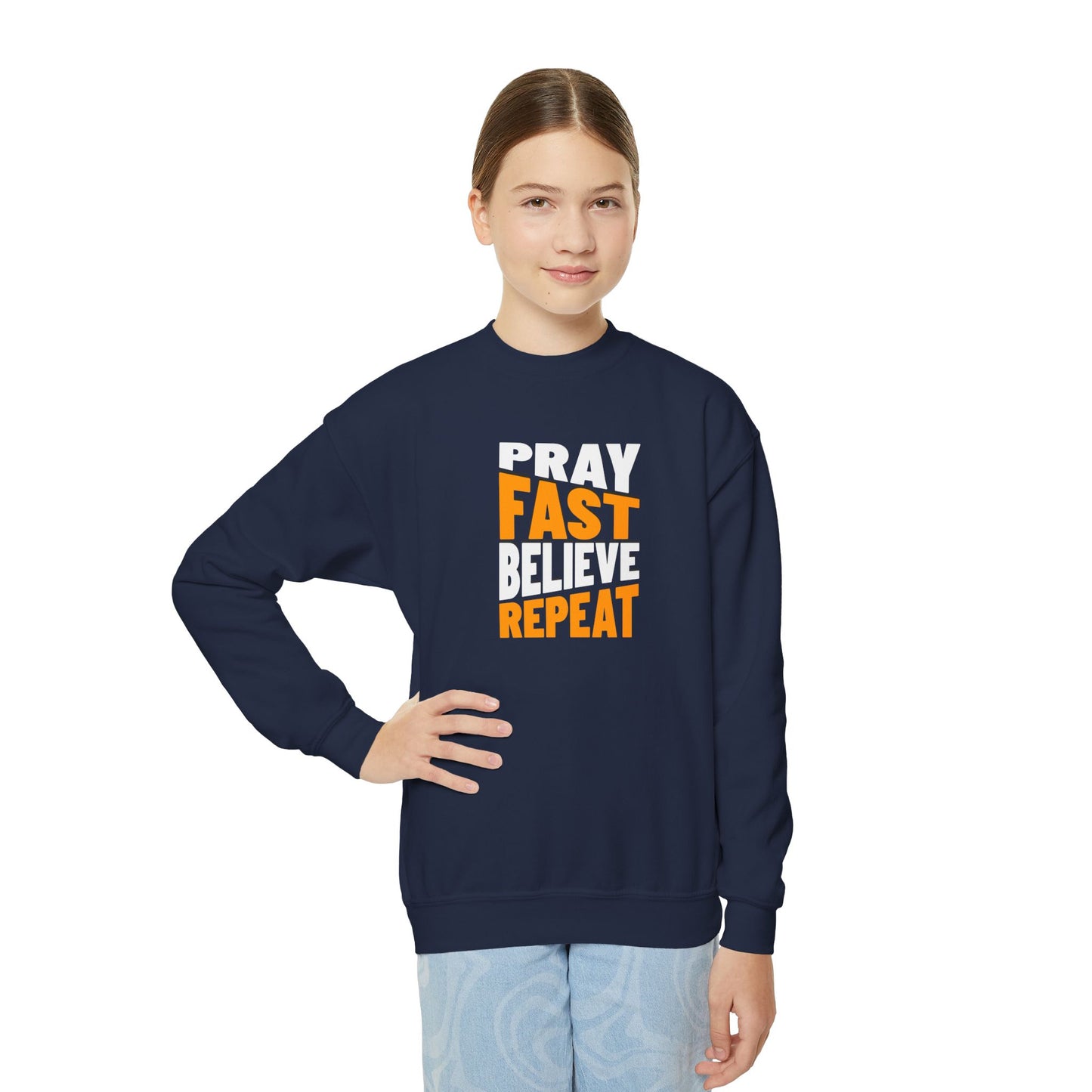 Pray-Fast-Believe-Repeat, Youth Crewneck Sweatshirt – Inspirational Christian Quote Graphic
