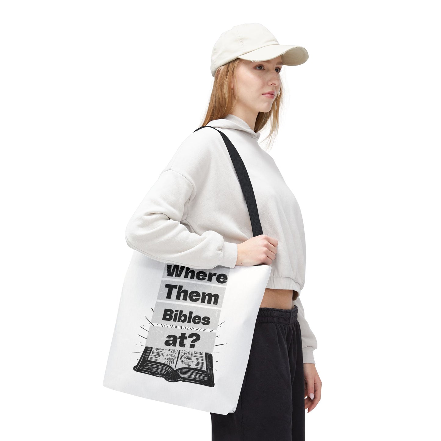Where Them Bibles at? Christian Tote Bag, Inspirational Christian Gift, Bible Faith