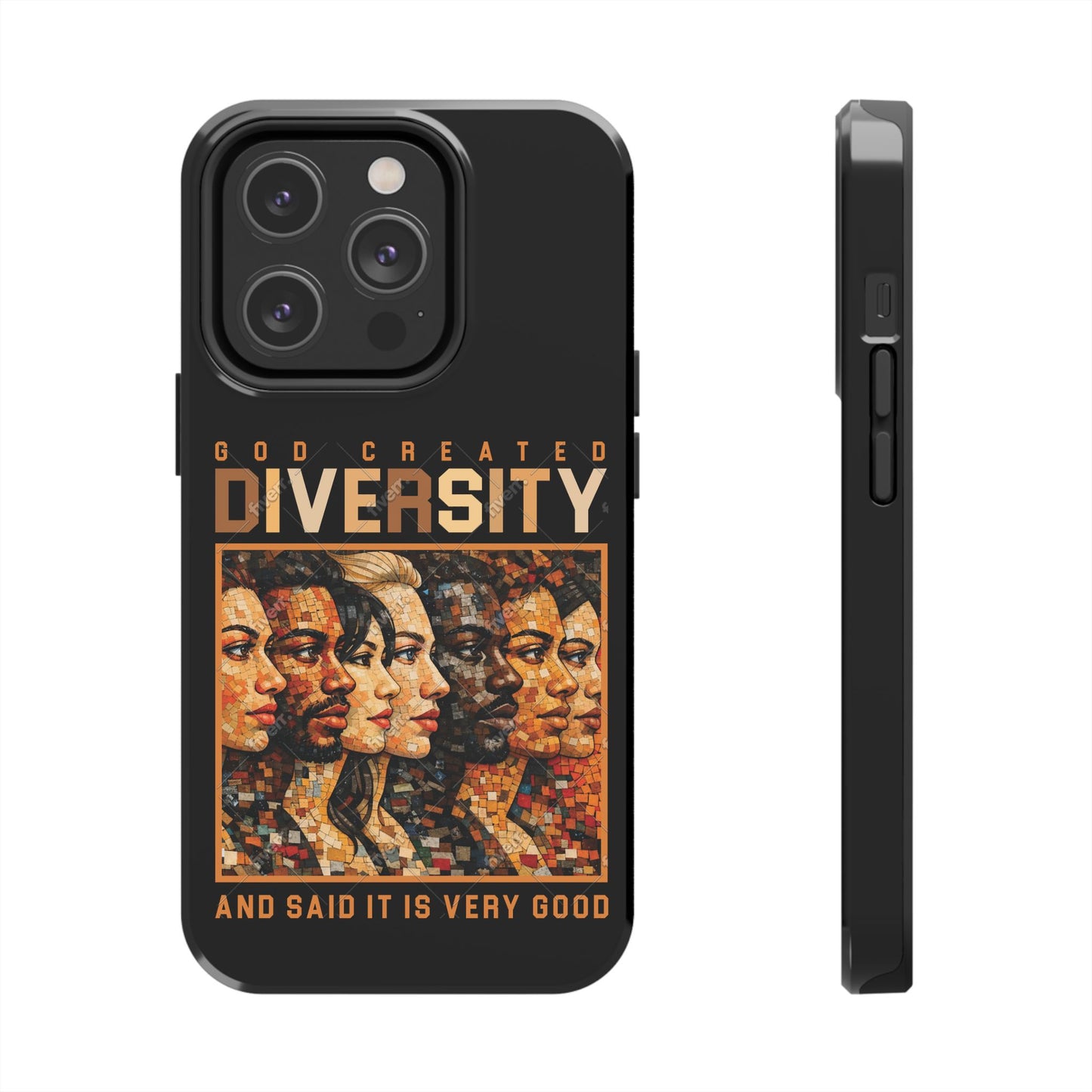 God Created Diversity and Said It Is Very Good, Phone Case, Christian, Faith-Based