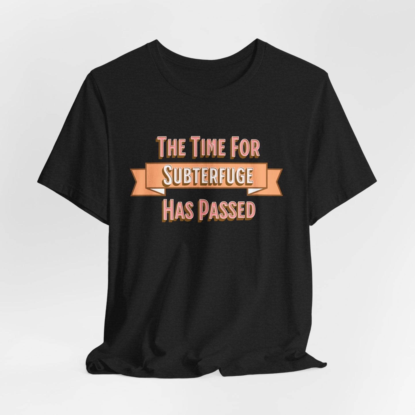 The Time For Subterfuge Has Passed, Christian, Faith-Based, Repentance