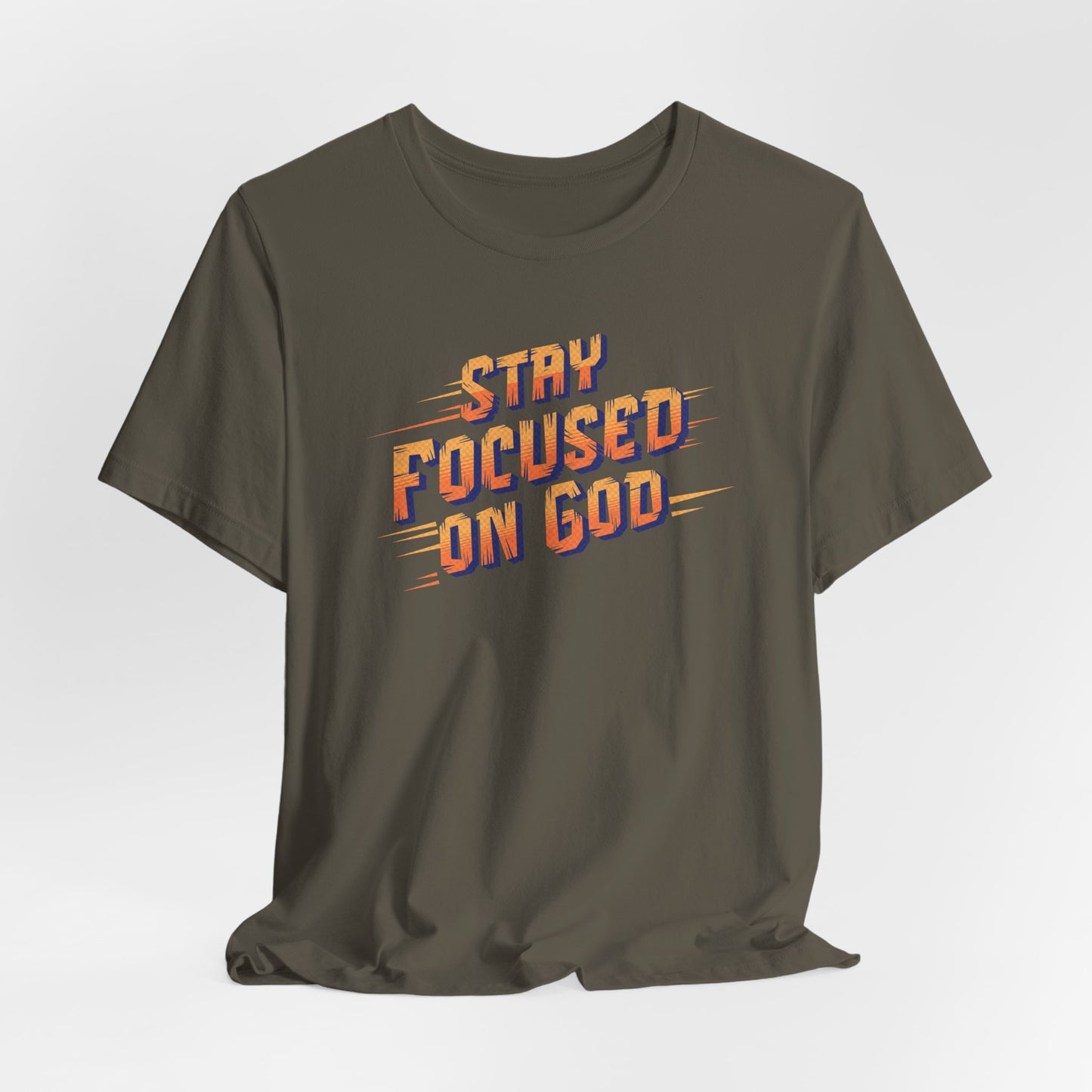 Stay Focused on God, Christian Faith Gift, Faith-Based, Motivational, Inspirational