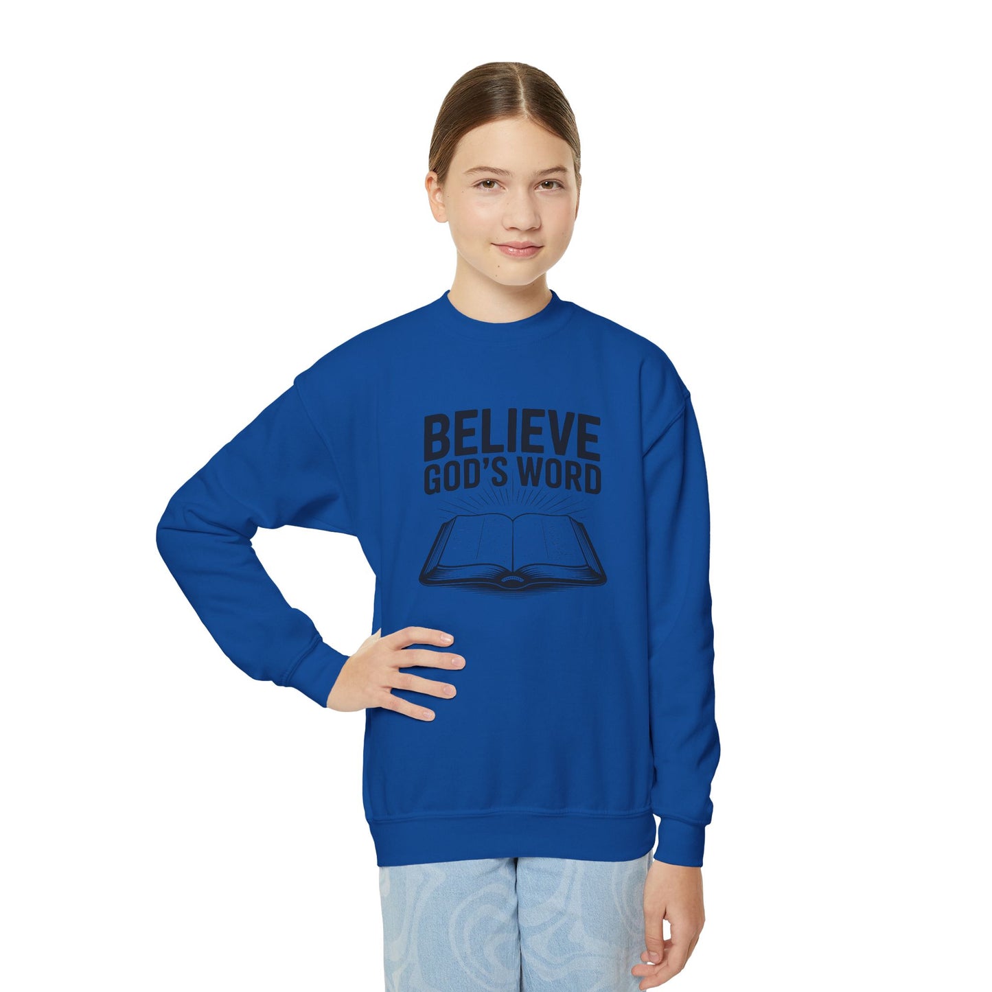 Believe God's Word, Youth Crewneck Sweatshirt – Inspirational Christian Quote Graphic