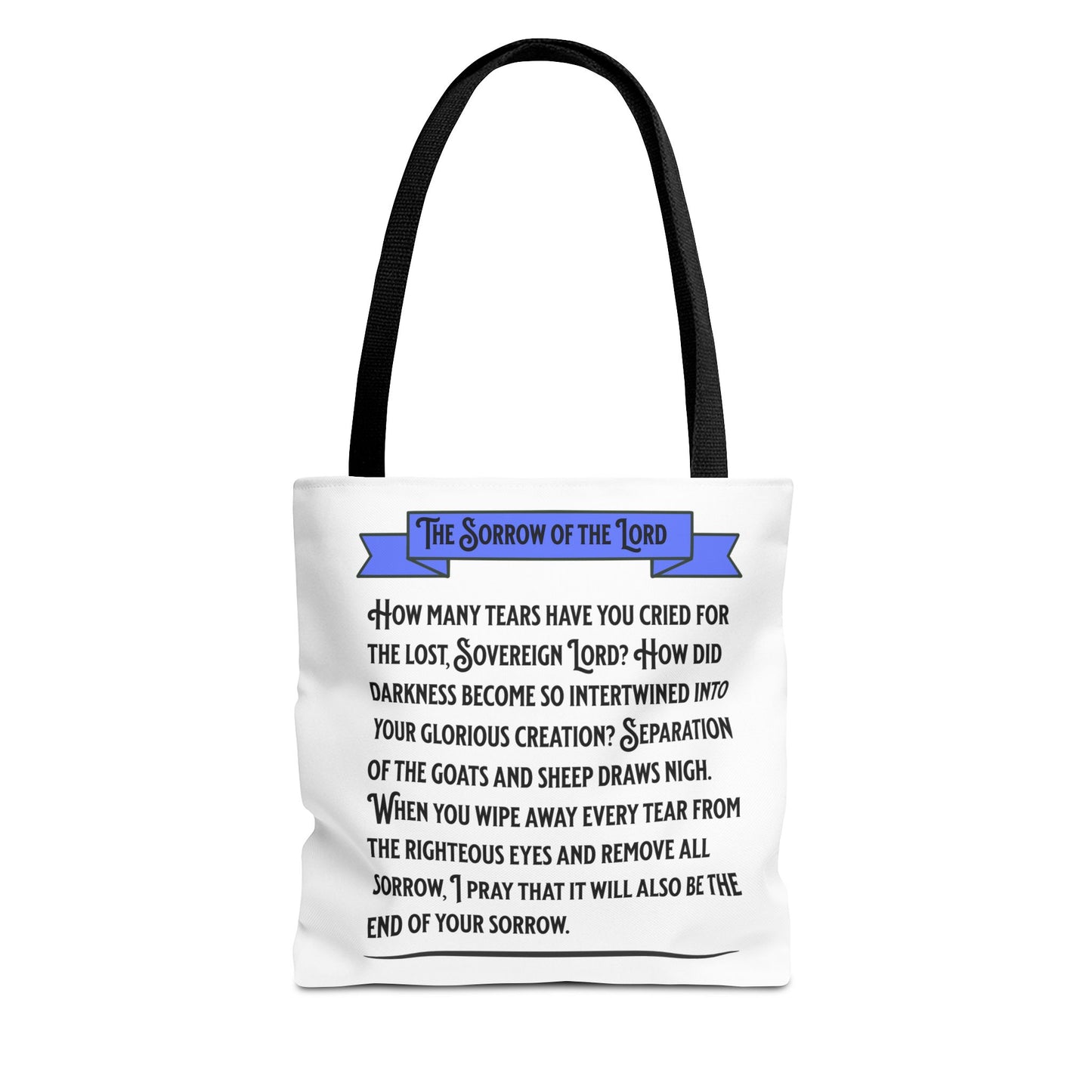The Sorrow of the Lord, Christian Tote Bag, Inspirational Christian Gift, Bible Faith