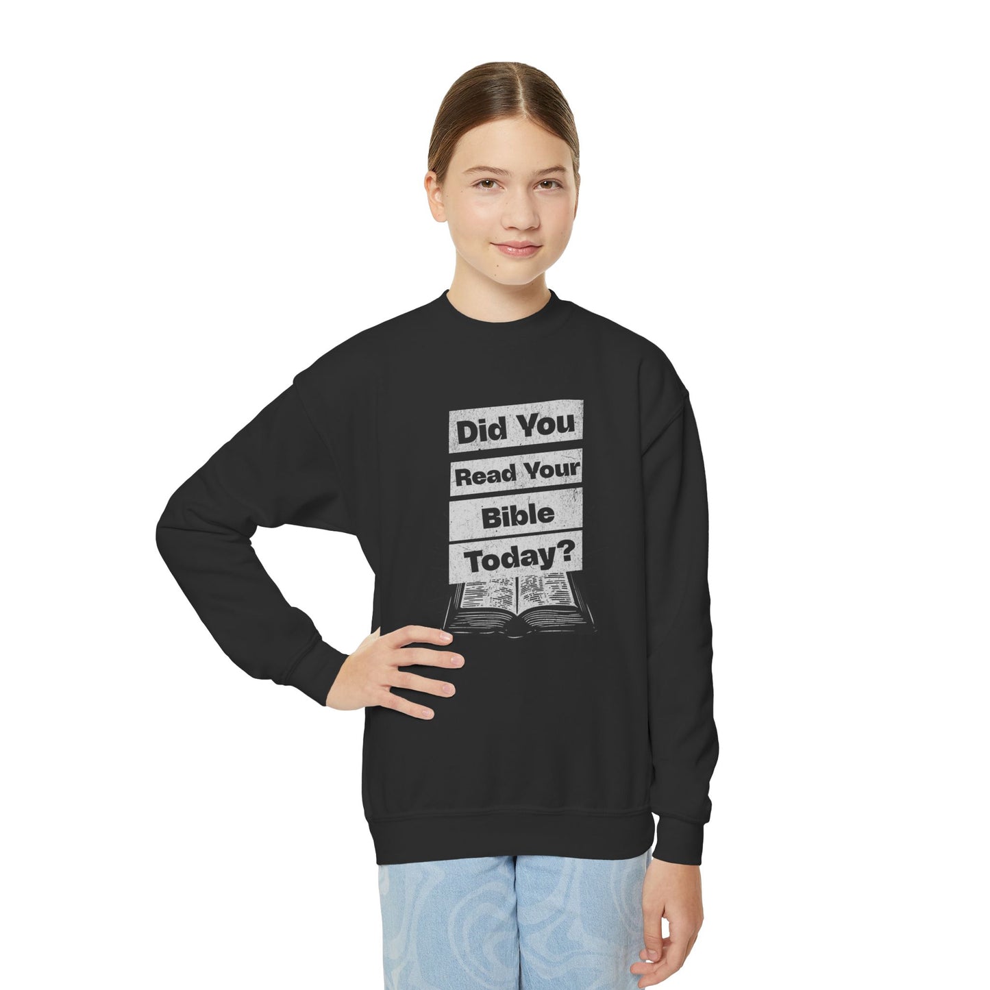Did You Read Your Bible Today?, Youth Crewneck Sweatshirt – Inspirational Christian Quote Graphic