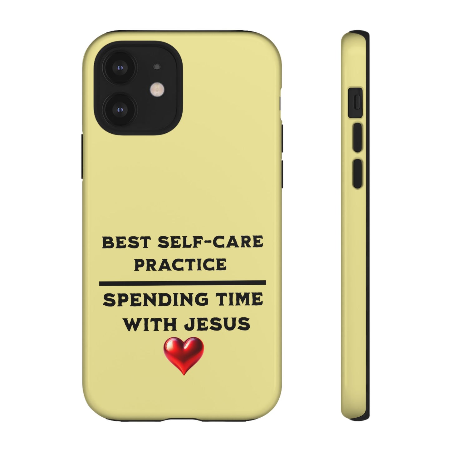 Best Self-Care Spending Time with Jesus, Phone Case, Christian Message