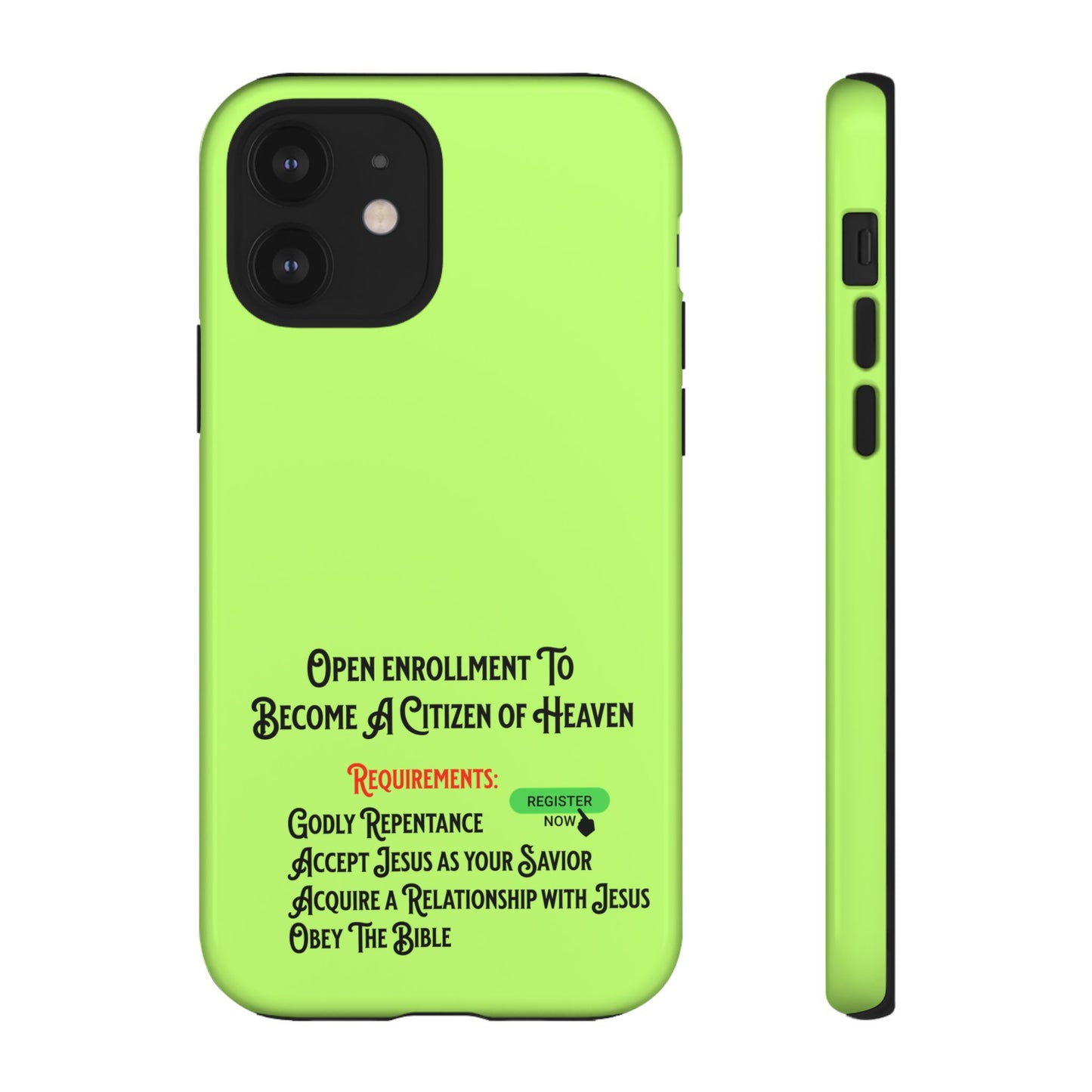 Open Enrollment to Become a Citizen of Heaven, Phone Case