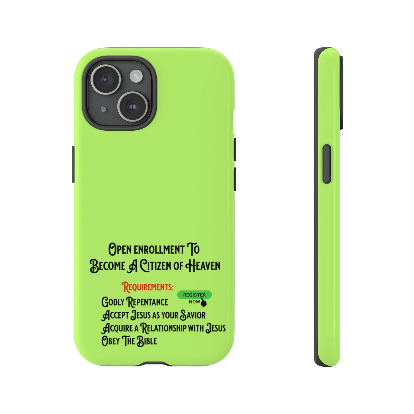Open Enrollment to Become a Citizen of Heaven, Phone Case