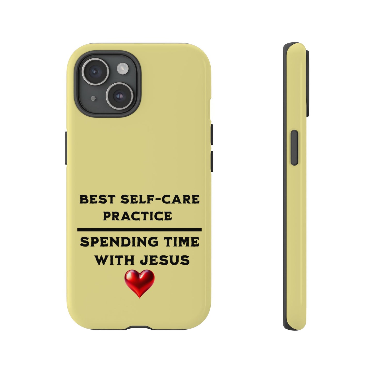 Best Self-Care Spending Time with Jesus, Phone Case, Christian Message