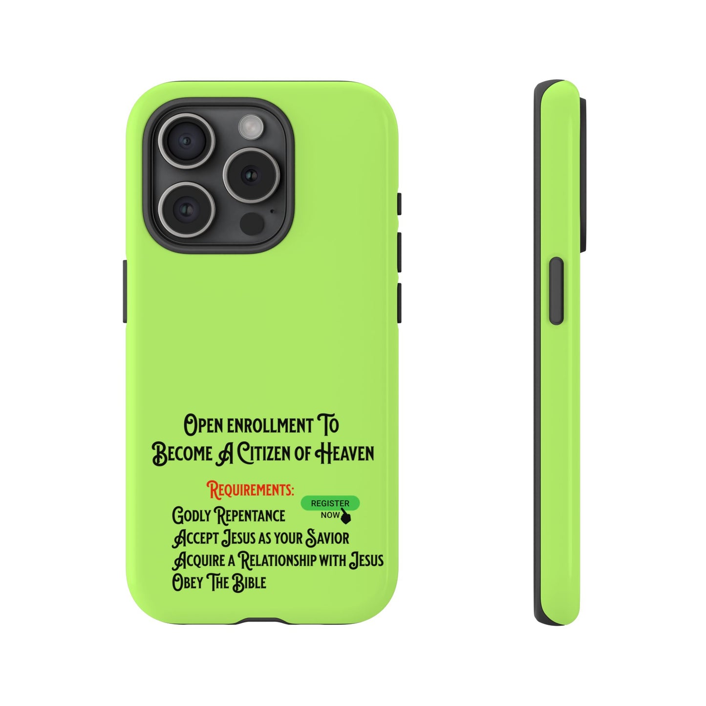 Open Enrollment to Become a Citizen of Heaven, Phone Case