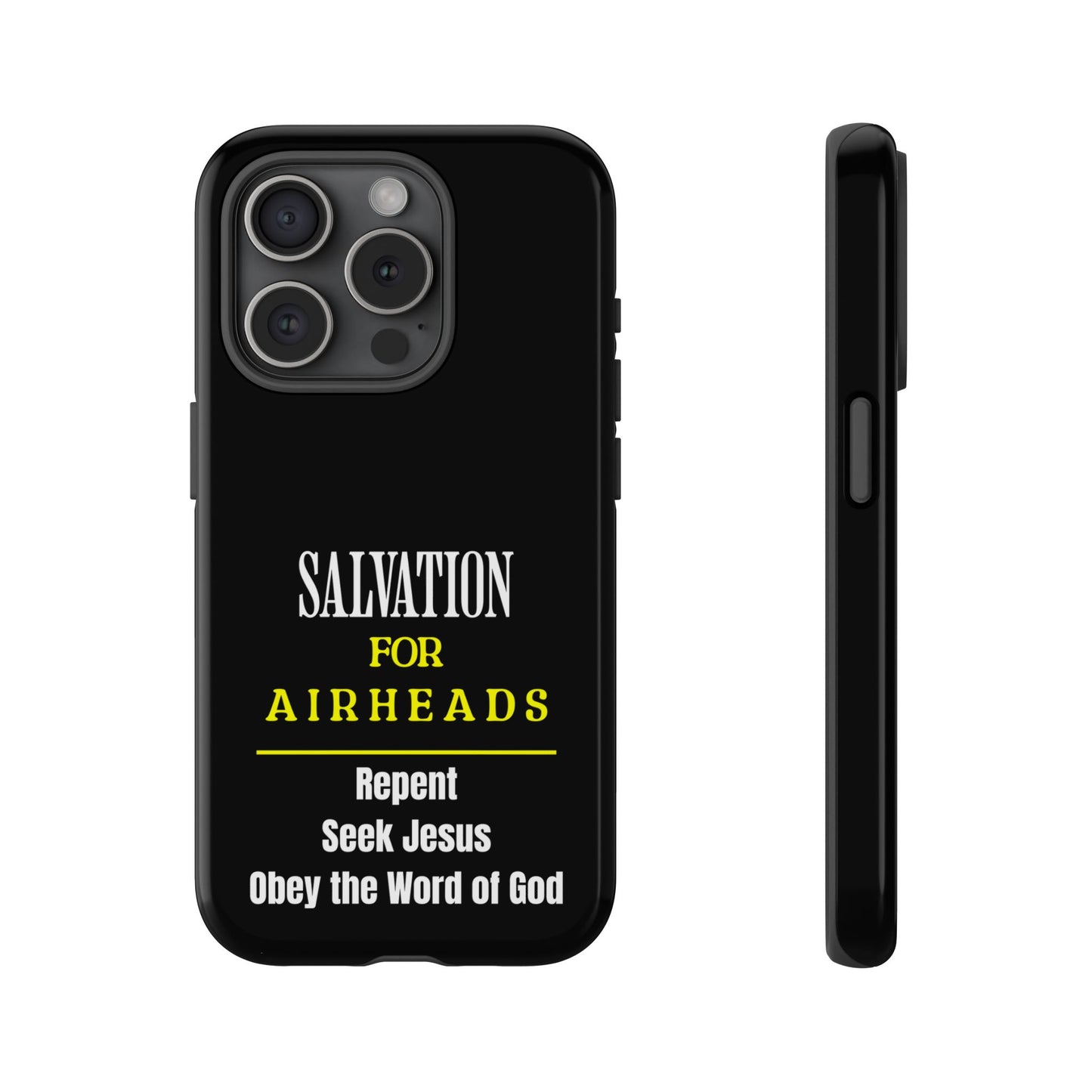 Salvation for Air Heads, Phone Case, Christian Message, Inspiration