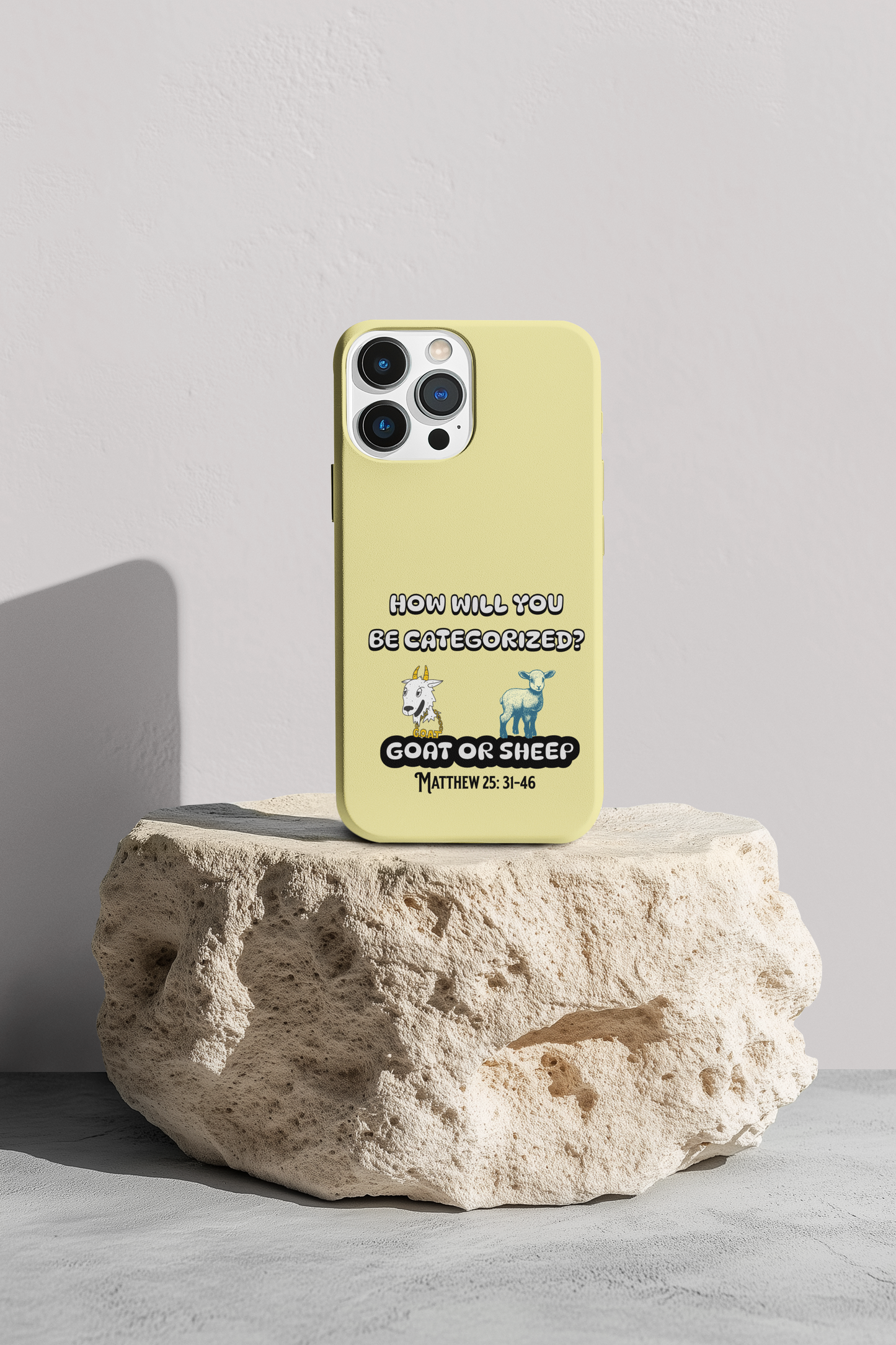 Goat or Sheep Phone Case - How Will You Be Categorized? Christian Gift