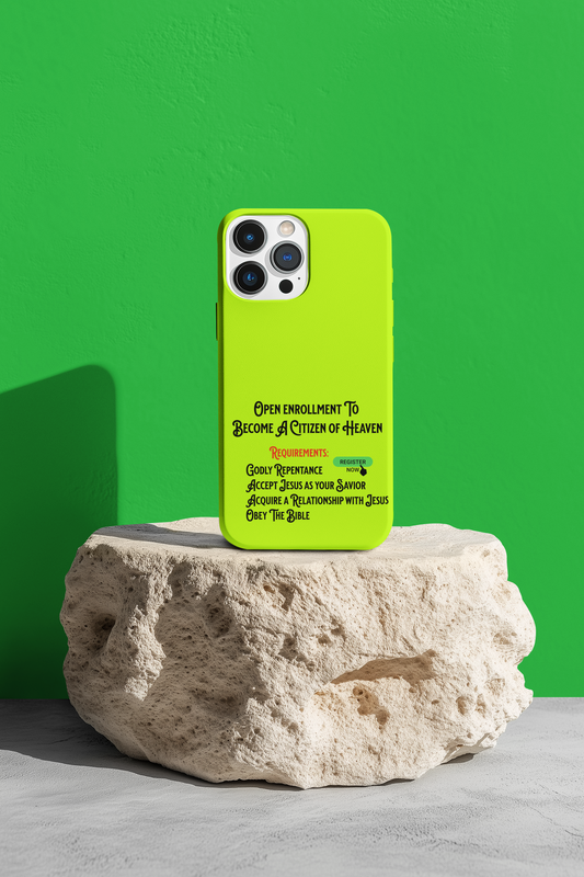 Open Enrollment to Become a Citizen of Heaven, Phone Case