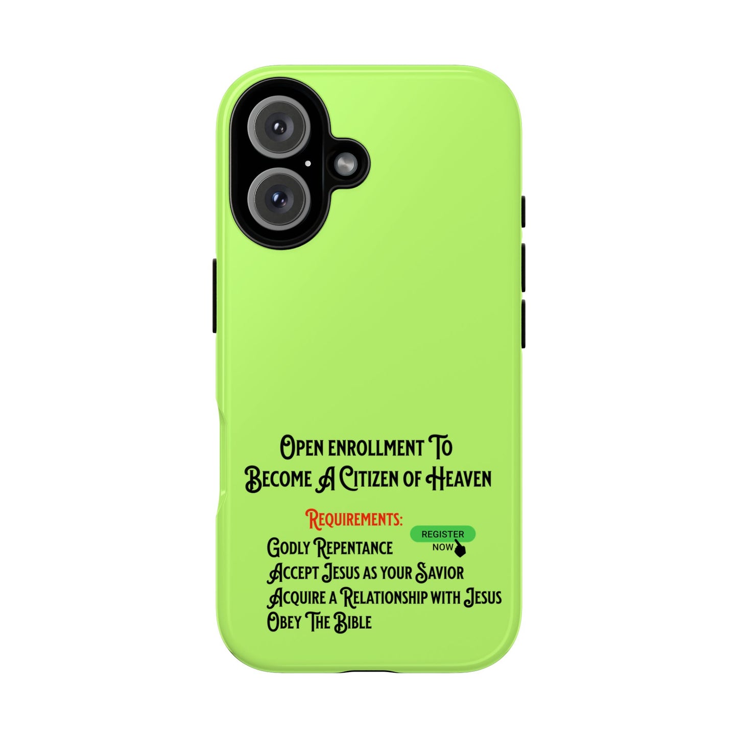 Open Enrollment to Become a Citizen of Heaven, Phone Case
