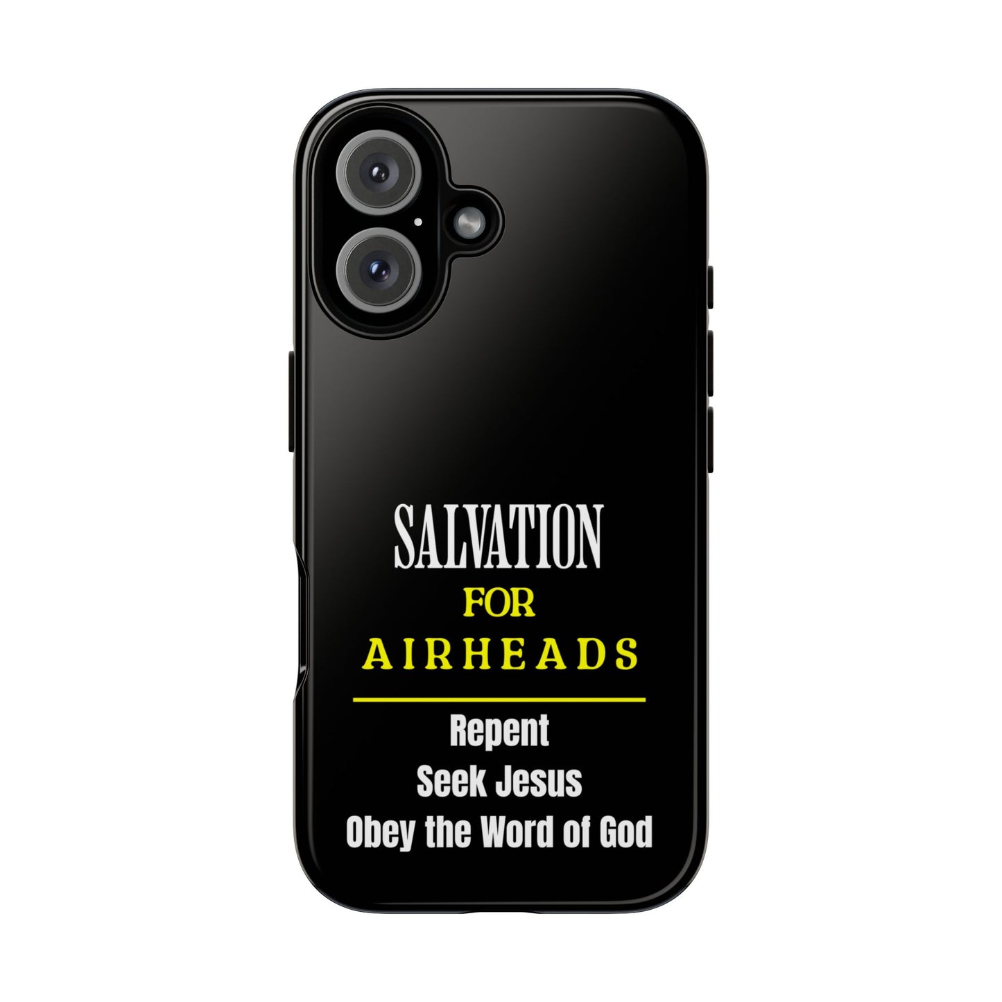 Salvation for Air Heads, Phone Case, Christian Message, Inspiration